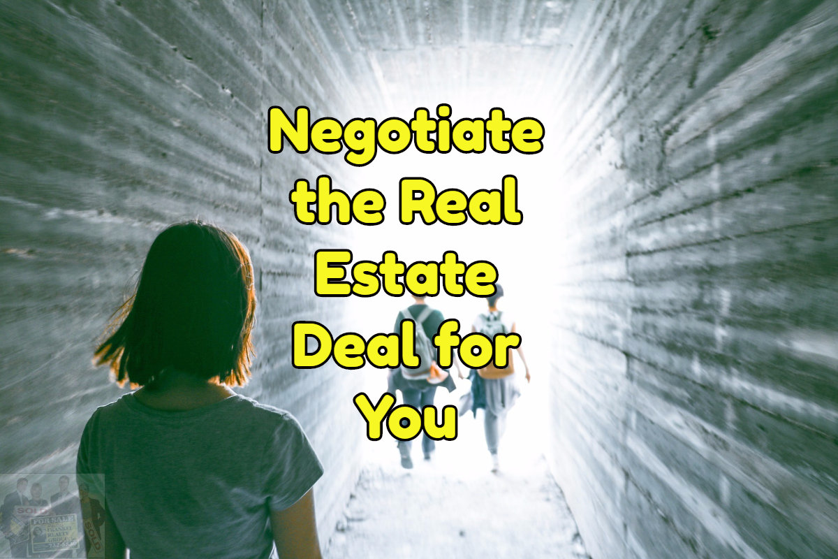 we will help you negotiate the deal